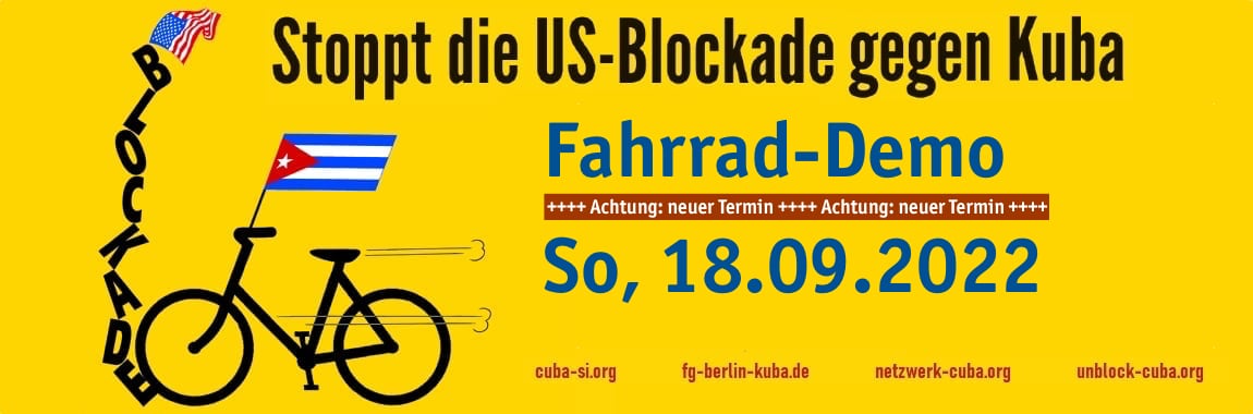 Banner zur Fahrraddemo gegen die US-Blockade gegen Kuba am 18.09.2022